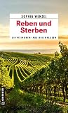 Reben und Sterben