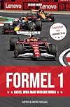 Formel 1 - Alles, was man wissen muss