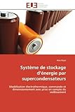 Syst%C3%A8me De Stockage D %C3%A9nergie Par Supercondensateurs