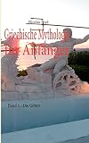 Griechische Mythologie für Anfänger (German Edition)