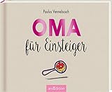 Oma Fr Einsteiger
