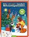 Mein kunterbuntes Soundbuch - Weihnachtsgeschichten