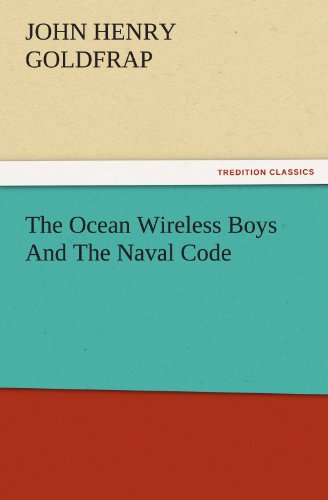 Cover of Ocean Wireless Boys and the Naval Code