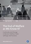 The End of Welfare as We Know It?: Continuity and Change in Western Welfare State Settings and Practices