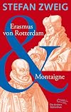 Erasmus von Rotterdam & Montaigne