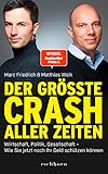 Der Grte Crash Aller Zeiten Wirtschaft Politik Gesellschaft Wie Sie Jetzt Noch Ihr Geld Schtzen Knnen