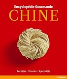 Chine : Recettes, Terroirs, Sp%C3%A9cialit%C3%A9s