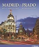 Madrid And The Prado Art And Architecture