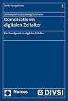 Demokratie im digitalen zeitalter : das Grundgesetz im digitalen zeitalter