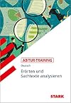 Abitur-Training Deutsch. Erörtern und Sachtexte analysieren