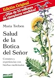 Salud De La Botica Del Seor Health From Gods Garden Consejos Y Experiencias Con Hierbas Medicinales
