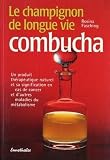 Le Champignon De Longue Vie Combucha
