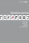 Wettbewerbe Abschluss der Projektentwicklung und Beginn der Planung