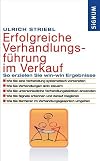 Erfolgreiche Verhandlungsführung im Verkauf - so erzielen Sie Win-win-Ergebnisse