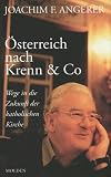 Österreich nach Krenn und Co. Wege in die Zukunft der katholischen Kirche