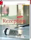 Rezeption : Frontofficemanagement im Hotel
