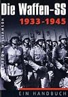 Die Waffen-SS, 1933 - 1945, Ein Handbuch