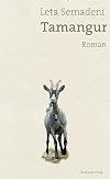 Tamangur: Roman