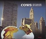 Cows on Parade in Chicago