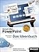Microsoft Office PowerPoint - Das Ideenbuch für kreative Präsentationen, m. CD-ROM