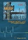 Projekt Tod : Materialien und Projektideen