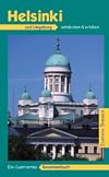 Helsinki und Umgebung. Ein illustriertes Reisehandbuch