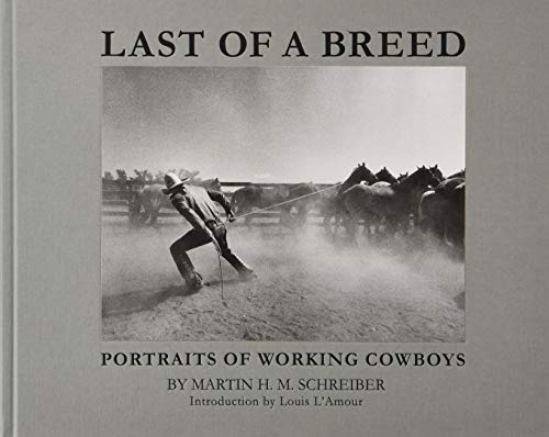 Martin H. M. Schreiber: Last of a Breed book cover