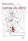 Sarah im Netz: Frauenroman - auch f&uuml;r M&auml;nner