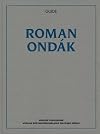 Roman Ondak: Guide