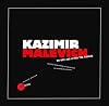 Kazimir Malevich - Before and After the Square , selected works from the collection of the Russian Museum (Exhibition at State Russian Museum, St Petersburg 2013)