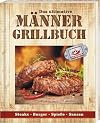 Männergrillbuch: Männer sind die besten Griller