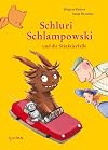 Schluri Schlampowski und die Stinktierfalle: Vorlesebuch