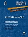 Klezmer & More - 20 jiddische Lieder: aus der Serie "Recorder World"