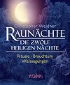 Raunächte: Die zwölf heiligen Nächte