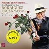 Die Memoiren des Rodriguez Faszanatas (Hörbestseller): Bekenntnisse eines Heiratsschwindlers
