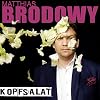 KOPFSALAT - BRODOWY, MATTHIAS