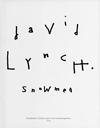 David Lynch: Snowmen book cover