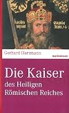 Reihe marixwissen: Die Kaiser des Heiligen Römischen Reiches