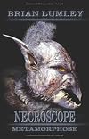 Necroscope 18: Metamorphose