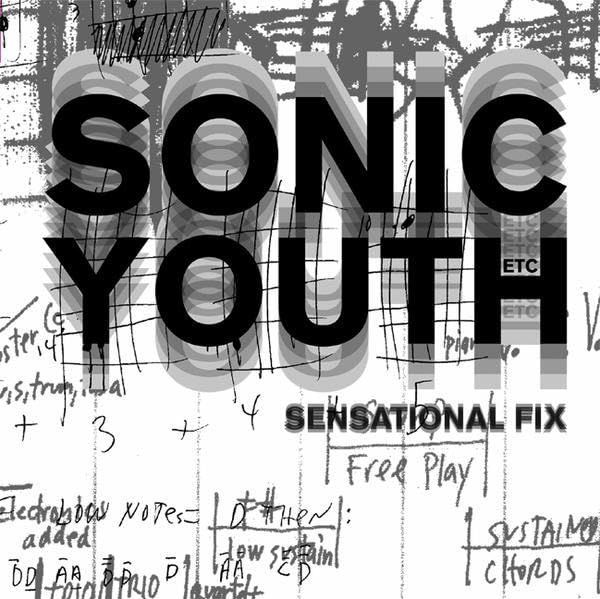 Sonic Youth: Sensational Fix cover