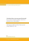 Zwischen Inszenierung und Botschaft zur Literatur deutschsprachiger Autorinnen ab Ende des 20. Jahrhunderts