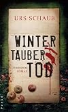 Wintertauber Tod: Tanners dritter Fall