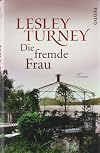Die fremde Frau: Roman