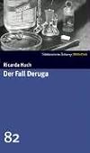 Der Fall Deruga