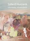 Szilard Huszank: Consciously Unconsciously (M Husza .A4 2010)