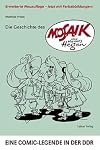 Die Geschichte des Mosaik von Hannes Hegen eine Comic-Legende in der DDR