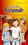 Faustdicke Freunde