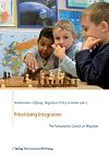 Prioritizing integration the Transatlantic Council on Migration