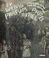 „Zu wenig Parfüm, zu viel Pfütze." Hans Baluschek zum 150. Geburtstag: Katalog zur Ausstellung im Bröhan Museum, Berlin 2020