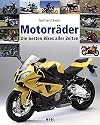 Motorräder: Die besten Bikes aller Zeiten